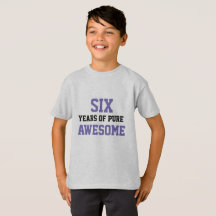 6 year old Birthday Shirt