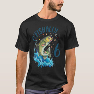 6 Year Old Fishing Birthday 6th Bass Fish Kids Bda T-Shirt