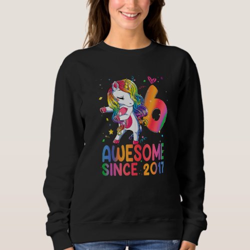 6 Year Old Gifts Girls Teens Dabbing Unicorn 6th B Sweatshirt