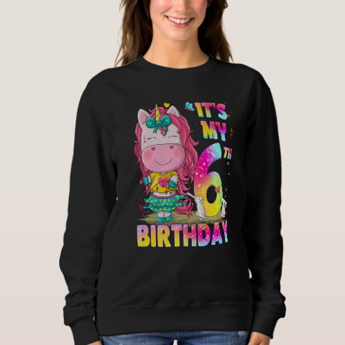 6 Year Old Girls Teens Cute Little Unicorn 6th Bir Sweatshirt