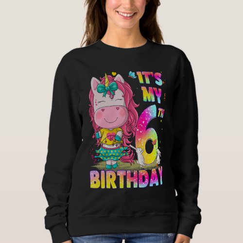 6 Year Old Girls Teens Cute Little Unicorn 6th Bir Sweatshirt