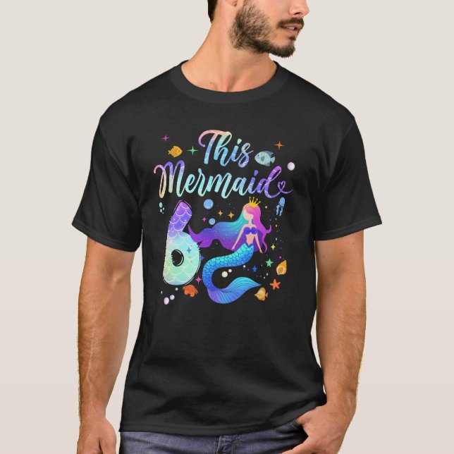 6 Year Old This Mermaid Is 6th Birthday Girl Daugh T-Shirt (Front)