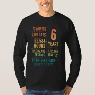 6 Years Married Funny 6th Wedding Anniversary T-Shirt