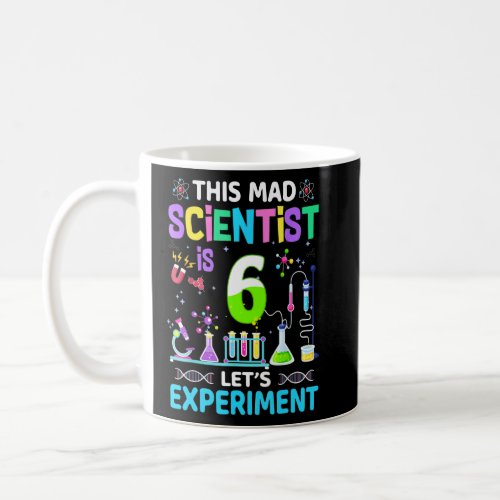 6 Years Old 6th Birthday Boys Girls Science Theme  Coffee Mug