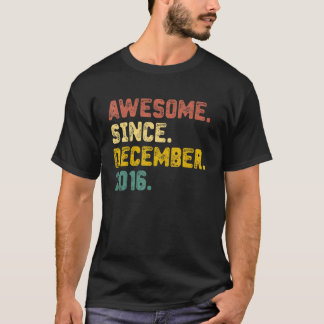 6 Years Old Awesome Since December 2016 6th Birth T-Shirt