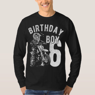 6 years old kid - Birthday boy - Dirt bike - Motor T-Shirt