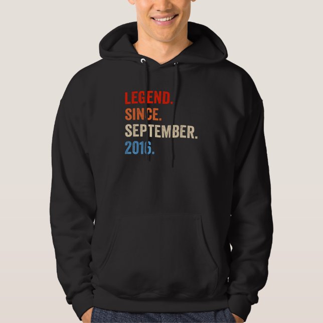 6 Years Old  Legend Since September 2016 6th Birth Hoodie (Front)