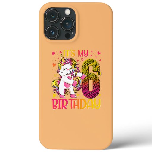 6 Years Old Unicorn Flossing 6th Birthday Girl iPhone 13 Pro Max Case