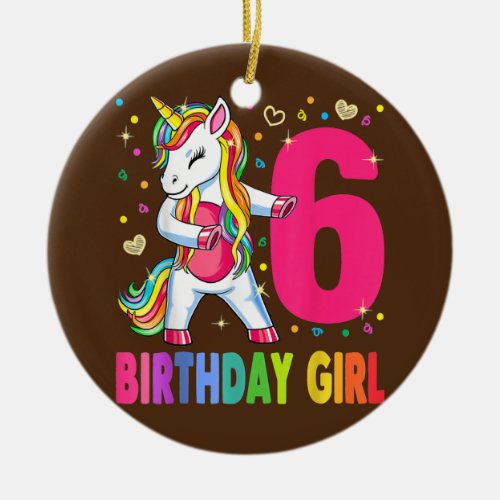 6 Years Old Unicorn Flossing 6th Birthday Girl Ceramic Ornament