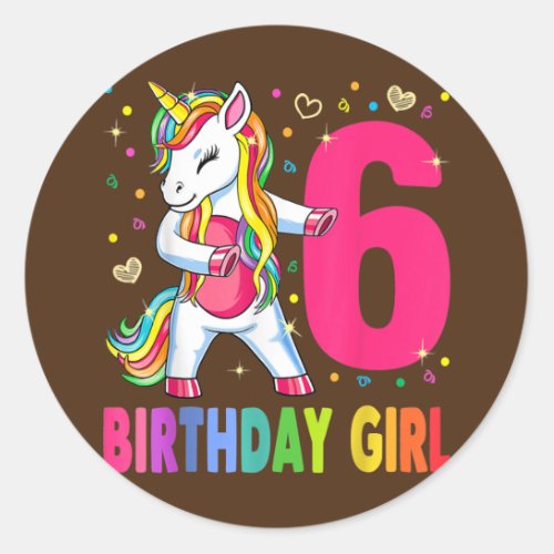 6 Years Old Unicorn Flossing 6th Birthday Girl Classic Round Sticker