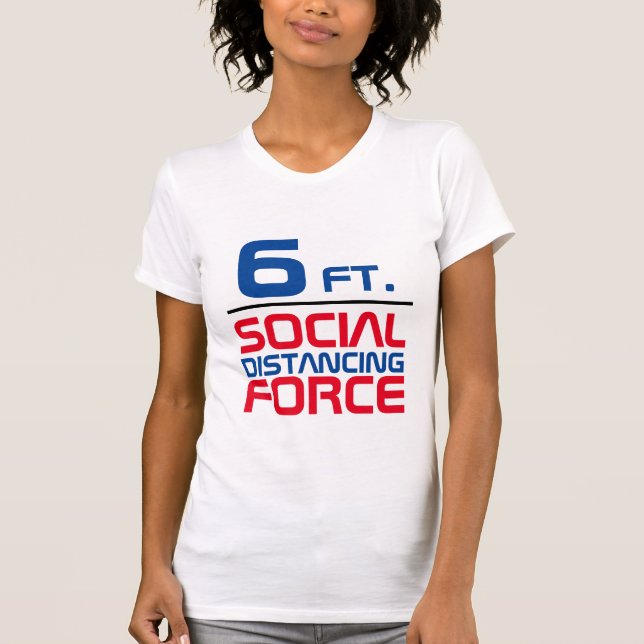 6ft Social Distancing T-shirt Women (Front)