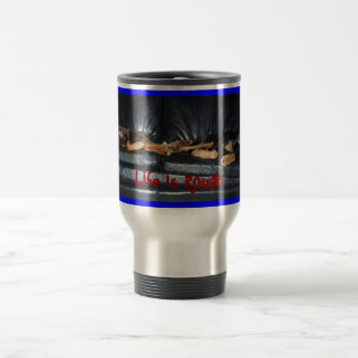 6molifeisroughsm, Life is Rough Travel Mug
