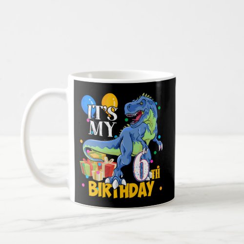 6Th 6 Dinosaur Saurus T Rex Coffee Mug
