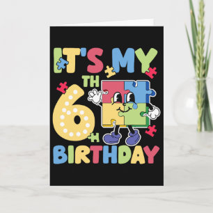 6th Autism Birthday Party 6 Years Old Autistic Gir Card