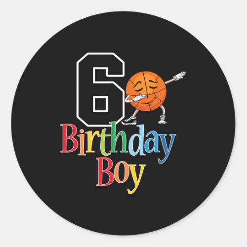 6th Basketball Birthday 6 Dabbing Basketball Boy T Classic Round Sticker