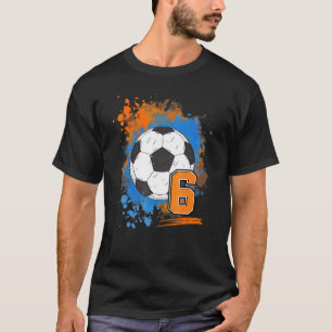 6th Birthday 6 Years Old Soccer Ball T-Shirt