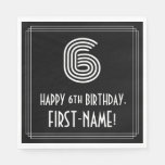 [ Thumbnail: 6th Birthday: Art Deco Inspired Look "6" + Name Napkins ]