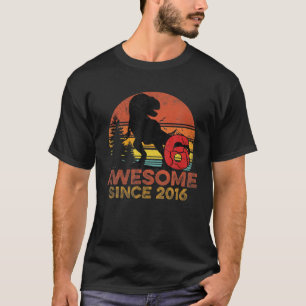 6Th Birthday Awesome Since 2016 Vintage Dinosaur B T-Shirt