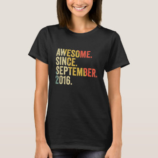 6th Birthday  Awesome Since September 2016 6 Years T-Shirt