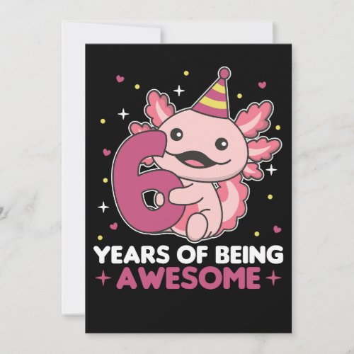 6th Birthday Axolotl Six Year Old Sweet Axolotls S Invitation