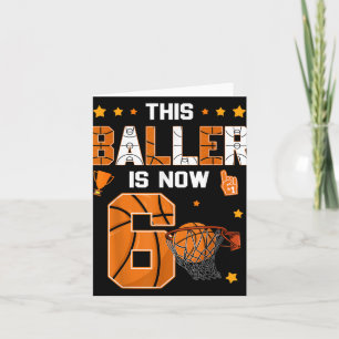 6th Birthday Basketball This Baller Is Now Six Yea Card