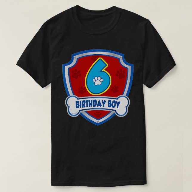 6th Birthday Boy 6 Years Old Patrol Dogs Paw Lover T-Shirt (Design Front)