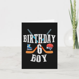 6th Birthday Boy Ice Hockey 6 Years Old Birthday S Card