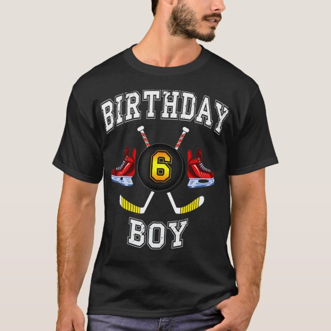 6th Birthday Boy   Ice Hockey  6 years old kid T-Shirt (Front)