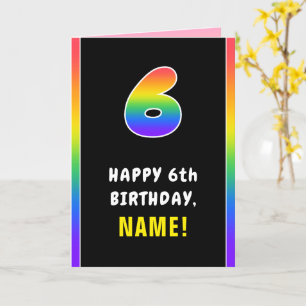 6th Birthday: Colorful Rainbow # 6, Custom Name Card
