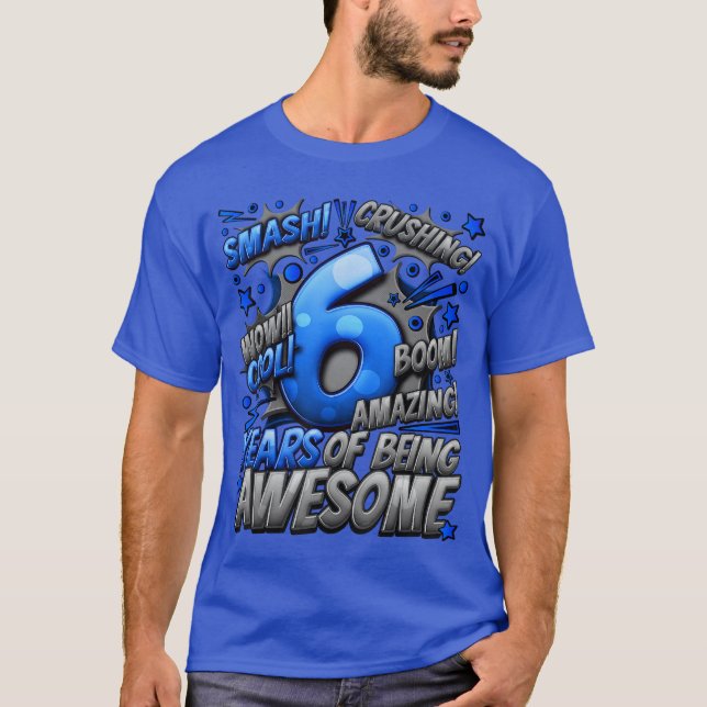6th Birthday Comic Style Awesome Since 2017 6 Year T-Shirt (Front)