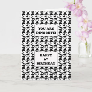 6th Birthday Dino Mite Card