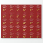 [ Thumbnail: 6th Birthday: Elegant, Red, Faux Gold Look Wrapping Paper ]