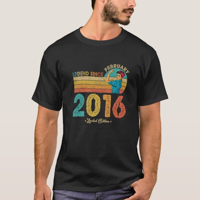 6Th Birthday February 2016 Legend Since 2016 6 Yea T-Shirt (Front)