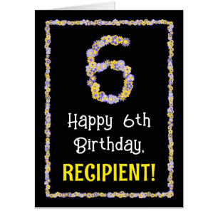 6th Birthday: Floral Flowers Number “6” + Name Card