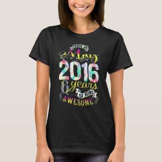 6th Birthday Flowers For Girls Born In May 2016 T-Shirt