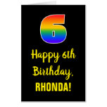 [ Thumbnail: 6th Birthday: Fun, Colorful, Happy, Rainbow # 6 Card ]