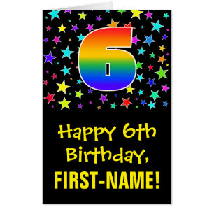6th Birthday: Fun, Colorful Stars + Rainbow # 6 Card