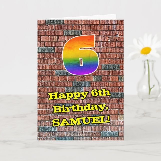 6th Birthday: Fun Graffiti-Inspired Rainbow 6 Card (Small Plant)