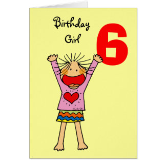 Happy Birthday 6 Year Old Greeting Cards | Zazzle