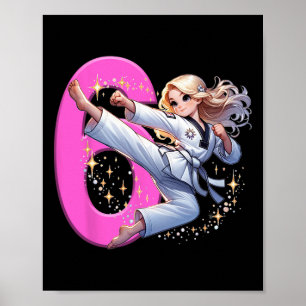6th Birthday Girl Martial Arts Party Taekwondo Kar Poster
