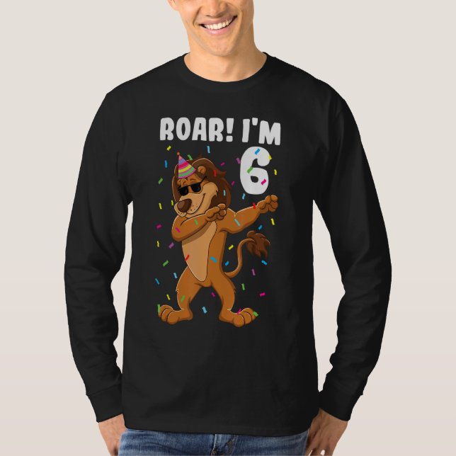 6th Birthday Lion Boy Roar I'm 6 Years T-Shirt (Front)