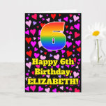 [ Thumbnail: 6th Birthday: Loving Hearts Pattern, Rainbow # 6 Card ]