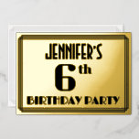 [ Thumbnail: 6th Birthday Party: Art Deco Look “6” and Name Invitation ]