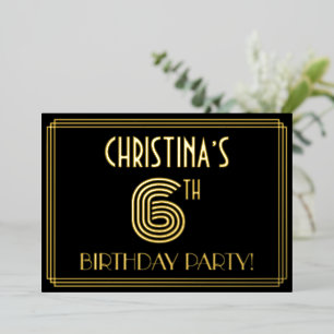 6th Birthday Party — Art Deco Style “6” + Name Foil Invitation