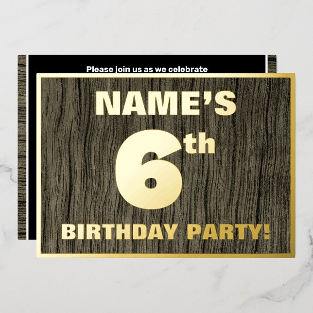 6th Birthday Party: Bold, Faux Wood Grain Pattern Foil Invitation (Front/Back)