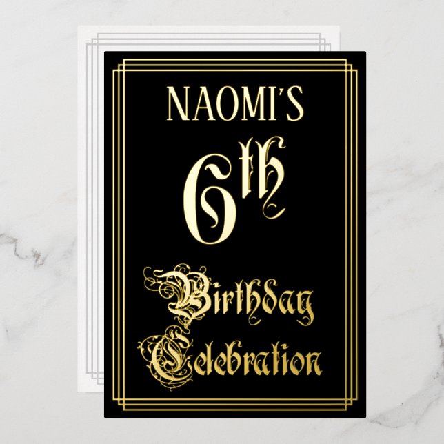 6th Birthday Party — Fancy Script & Custom Name Foil Invitation (Front/Back)