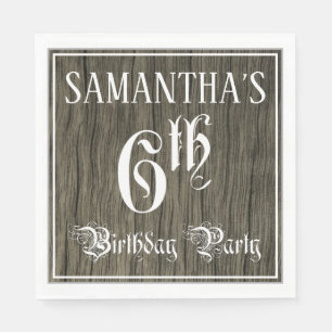6th Birthday Party — Fancy Script, Faux Wood Look Napkins