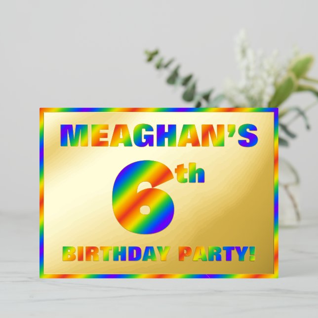6th Birthday Party — Fun, Rainbow Spectrum “6” Foil Invitation (Standing Front)