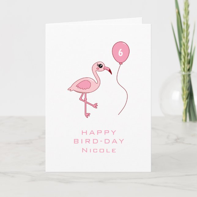 6th Birthday Pink Flamingo Happy Bird-day Card (Front)