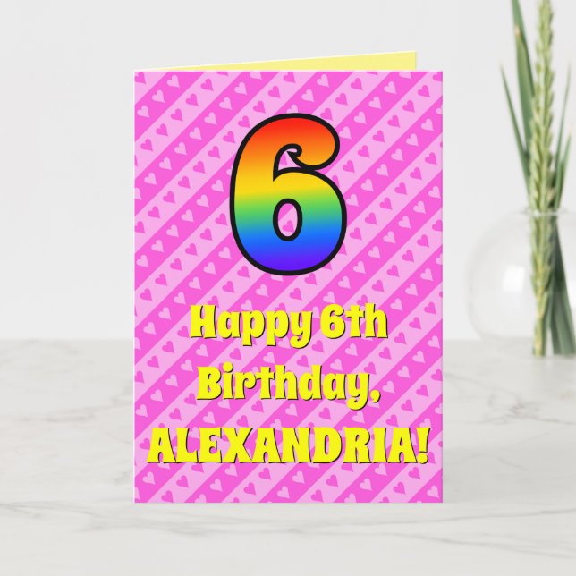 6th Birthday: Pink Stripes & Hearts, Rainbow # 6 Card (Front)